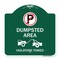 Signmission Dumpster No Parking Dumpster Area Violators Towed With Graphic, Green & White, A-DES-GW-1818-24120 A-DES-GW-1818-24120 - alternate 1